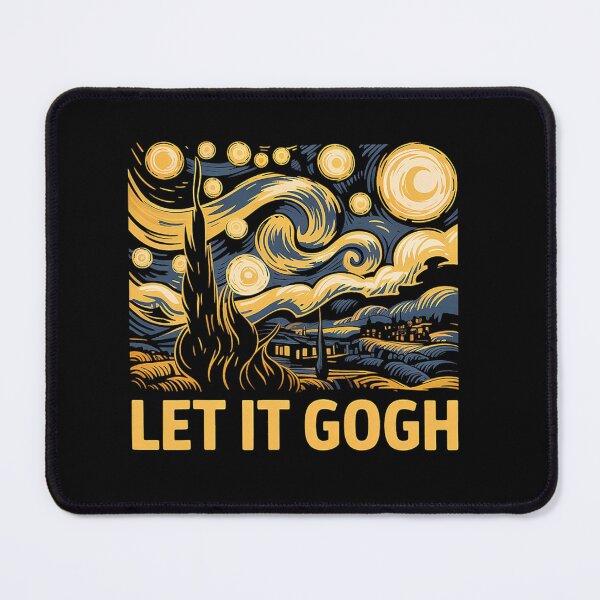 Item preview, Let It Gogh Funny Vincent Van Gogh Starry Night designed and sold by Littermin.