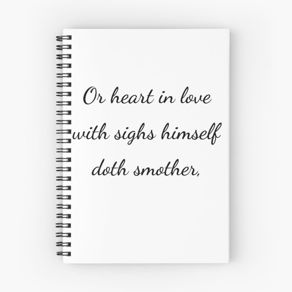 Item preview, "Or heart in love with sighs himself doth smother," - handwriting black designed and sold by ariksworld.
