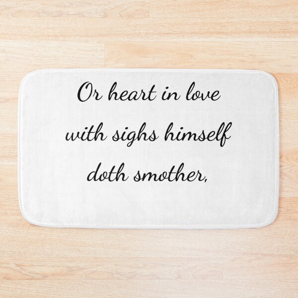 Item preview, "Or heart in love with sighs himself doth smother," - handwriting black designed and sold by ariksworld.