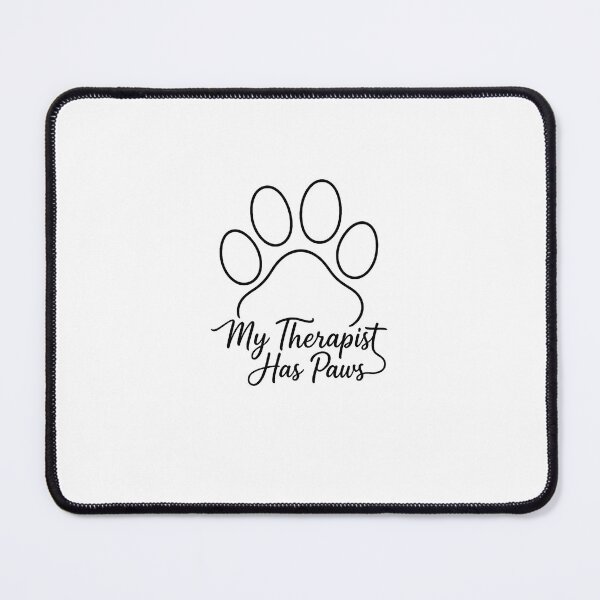 Item preview, My Therapist has paws , Cute Dog Paw Positive Quote for Dog Lovers designed and sold by GGAUL.