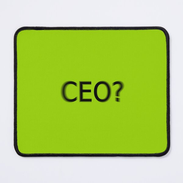 Item preview, CEO Supreme Green Question Unique Artwork Sign designed and sold by Doctor Schtrudel.