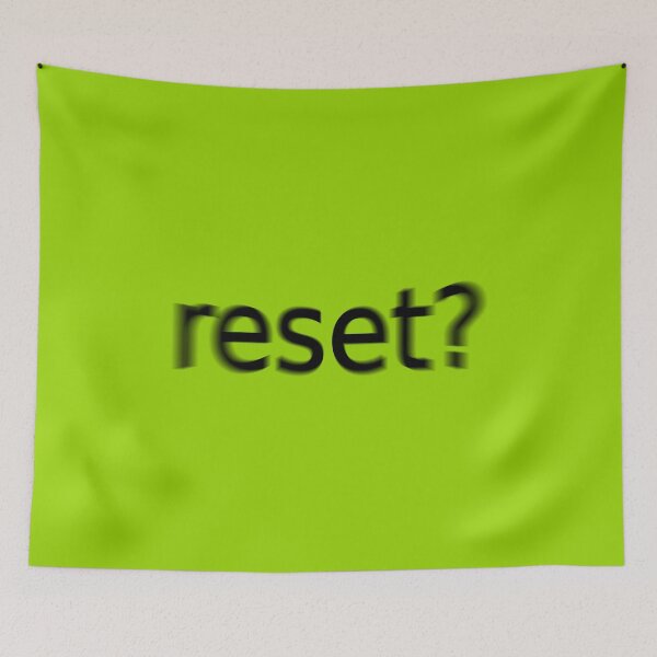 Item preview, Reset Supreme Green Question Unique Artwork Sign designed and sold by Doctor Schtrudel.
