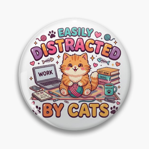 Item preview, Easily Distracted By Cats Funny Cat Lover Design designed and sold by Pixel Analytics.