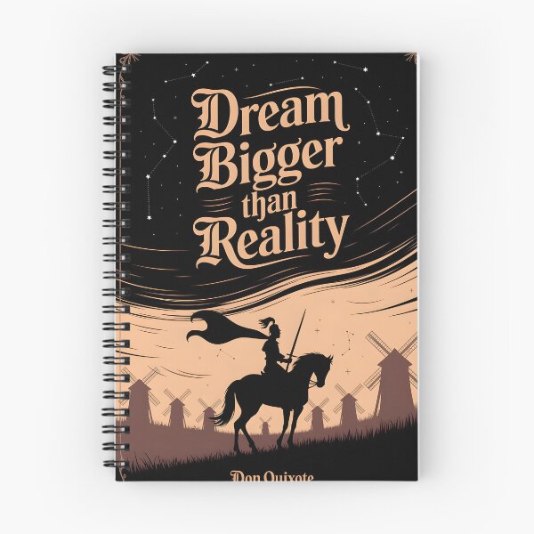Item preview, Dream Bigger than Reality don quixote designed and sold by Dilwish5.