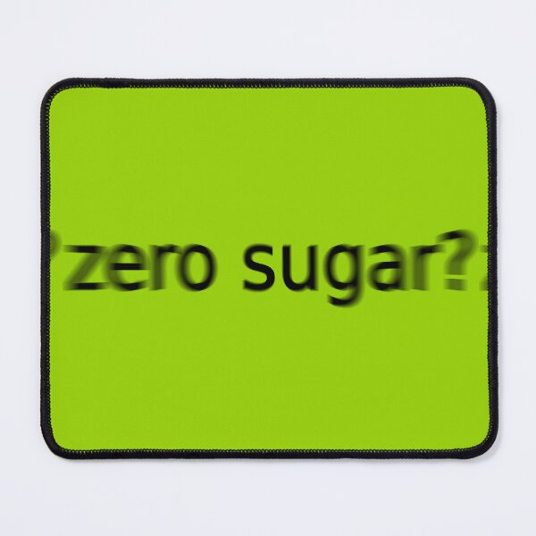 Item preview, Zero Sugar Supreme Green Question Unique Artwork Sign designed and sold by Doctor Schtrudel.