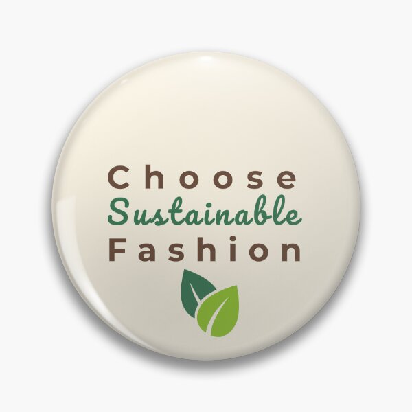 Item preview, Choose Sustainable Fashion – Minimal Eco Lifestyle Design designed and sold by J-Nature-Vibes.