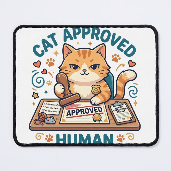 Item preview, Cat Approved Human Funny Cat Lover Design designed and sold by Pixel Analytics.