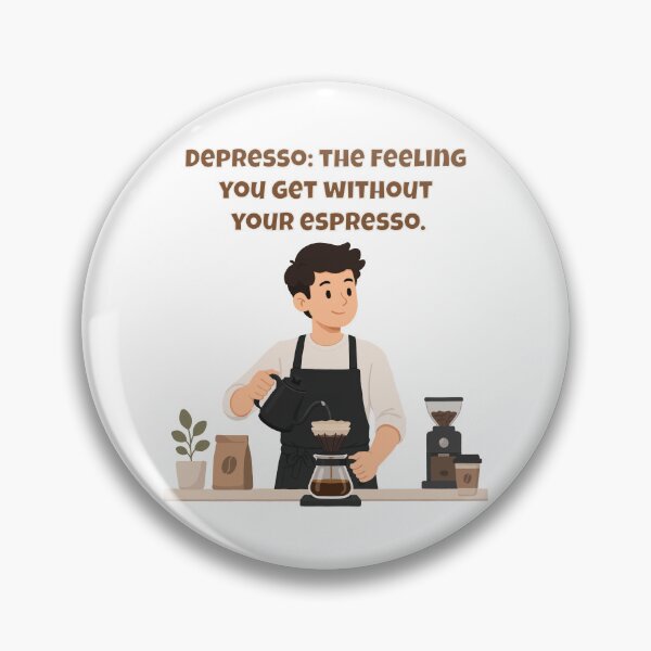 Item preview, Depresso: The Feeling You Get Without Your Espresso - Funny Coffee Pun designed and sold by Latitude 1°N.