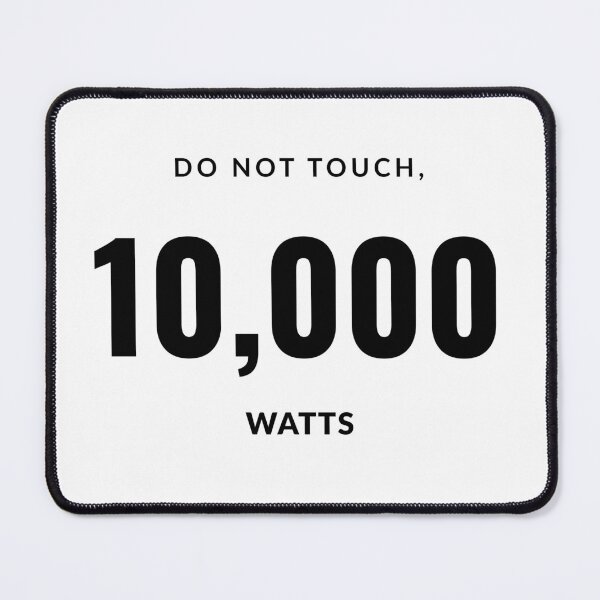 Item preview, Do not touch 10000 watts designed and sold by ArtistTejal.