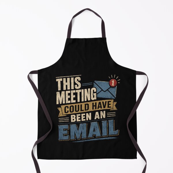 Item preview, This Meeting Could Have Been an Email designed and sold by zoes-ink.