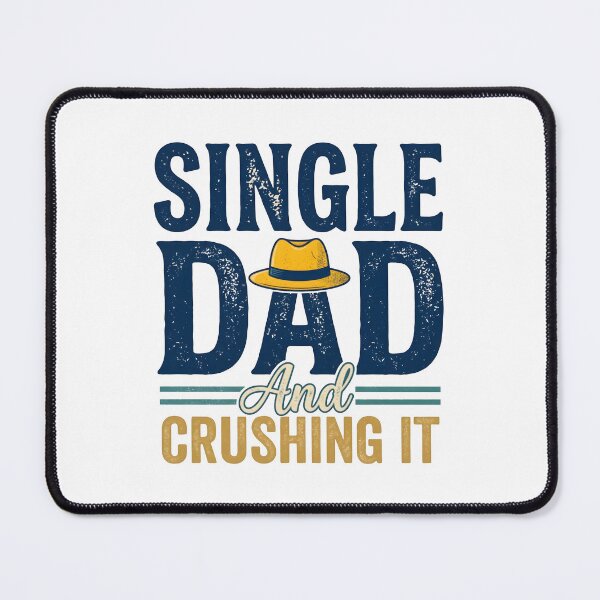 Item preview, Single Dad Crushing design- Funny Vintage Father’s Day Gift designed and sold by SideKickCreates.