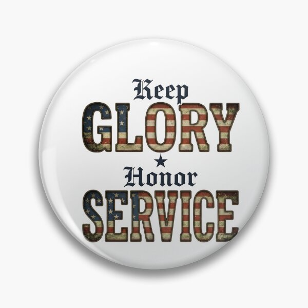 Item preview, Keep Glory Honor Service designed and sold by laughingshirts.