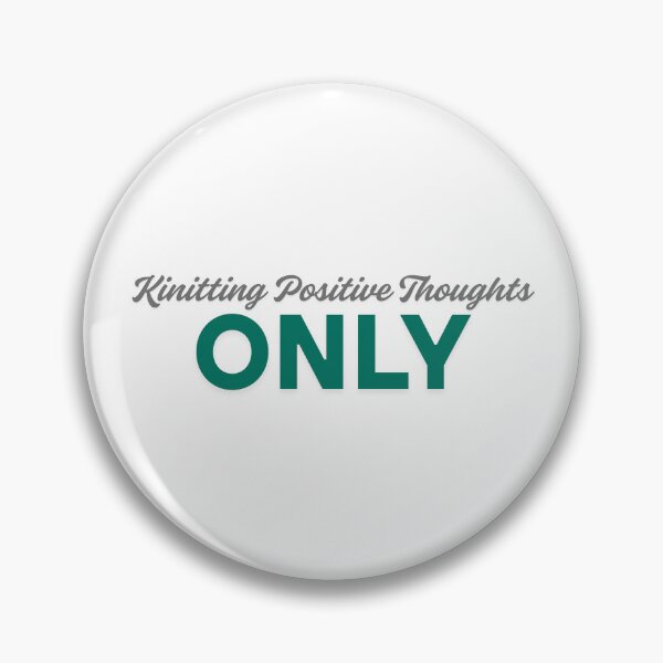 Item preview, Knitting positive thoughts only designed and sold by ArtistTejal.