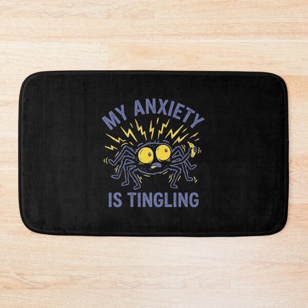 Item preview,  My Anxiety Is Tingling Funny Neurospicy Spider designed and sold by AdyKurniawan.