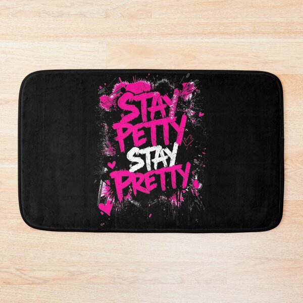 Item preview, Stay Petty Stay Pretty Neon Pink Grunge Graffiti designed and sold by ConfuseLab Alt.
