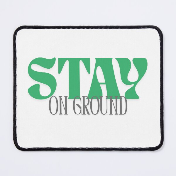 Item preview, Stay on ground designed and sold by ArtistTejal.