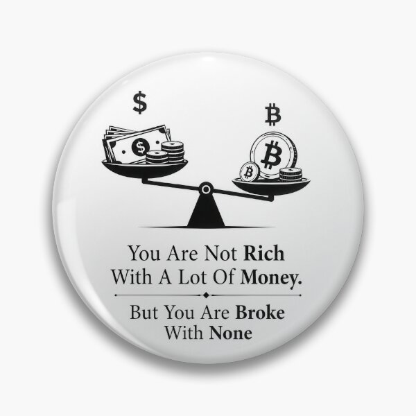 Item preview, You Are Not Rich With A Lot Of Money But Without You Are Broke With None  designed and sold by Amsterdam Shop.