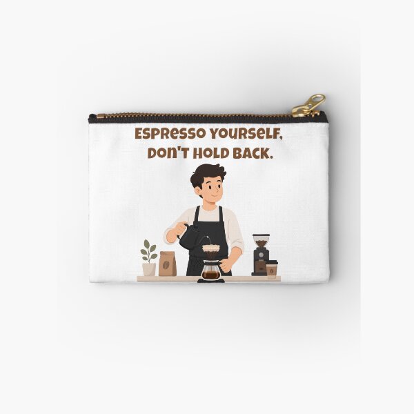 Item preview, Espresso Yourself, Don't Hold Back - Bold Coffee Pun Barista Empowerment designed and sold by Latitude 1°N.