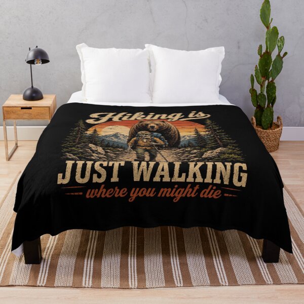 Item preview, Hiking is Just Walking Where You Might Die designed and sold by zoes-ink.