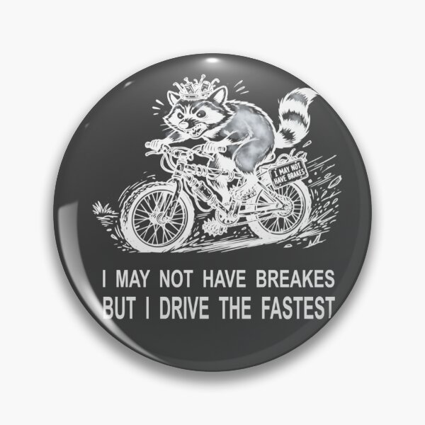 Item preview, I May Not Have Brakes Funny Raccoon Fast Cycling T-Shirt designed and sold by The Bold Line Studio.