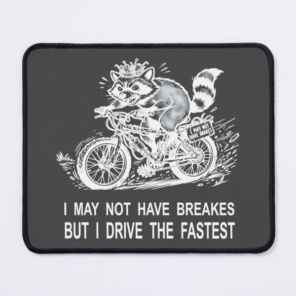 Item preview, I May Not Have Brakes Funny Raccoon Fast Cycling T-Shirt designed and sold by The Bold Line Studio.