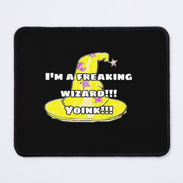 Item preview, Im A Freaking Wizard Yoink designed and sold by Crimoes.