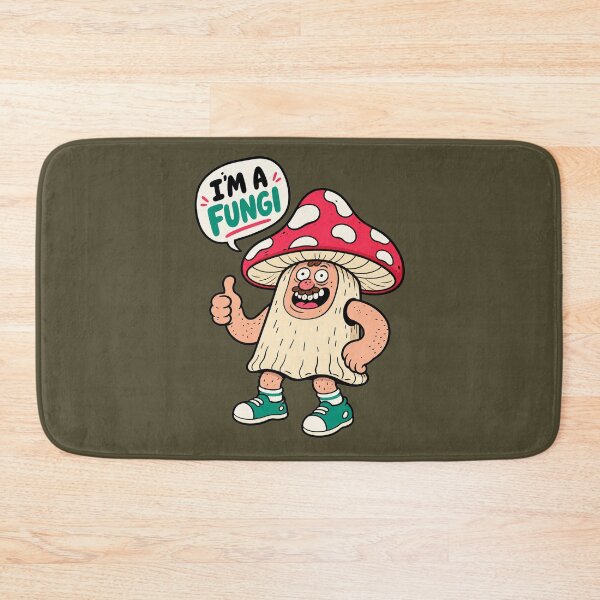 Item preview, I'm A Fungi designed and sold by BrambleBox.