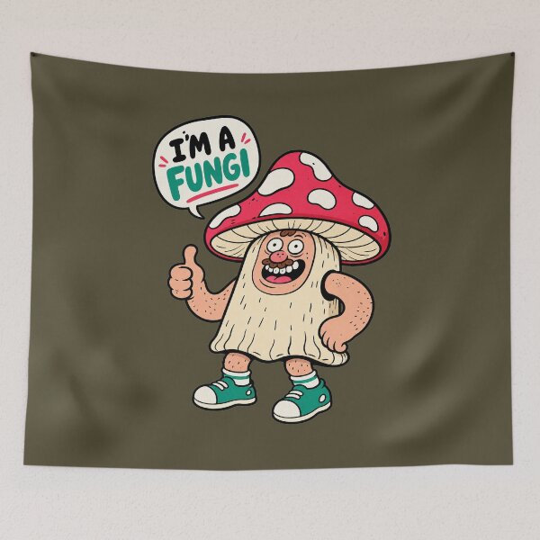 Item preview, I'm A Fungi designed and sold by BrambleBox.