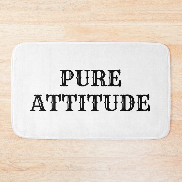 Item preview, PURE ATTITUDE designed and sold by ArtistTejal.