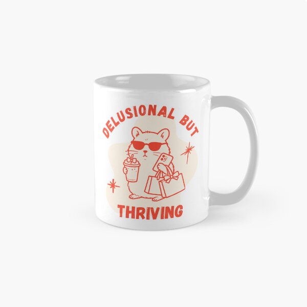 Item preview, Delusional but Thriving designed and sold by vitag.