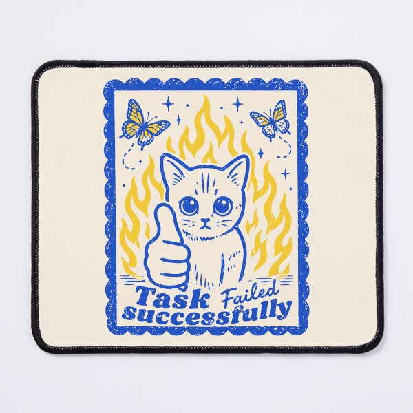 Item preview, Task Failed Successfully Cat designed and sold by vitag.