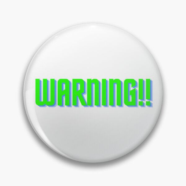 Item preview, Warning!! designed and sold by ArtistTejal.