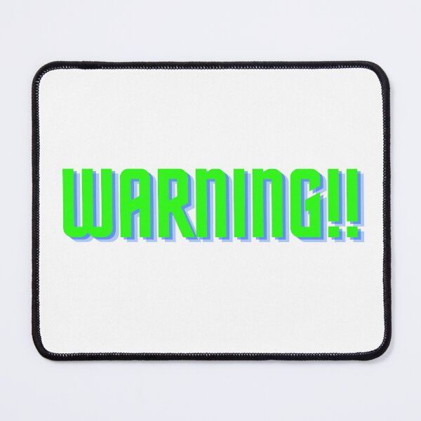 Item preview, Warning!! designed and sold by ArtistTejal.