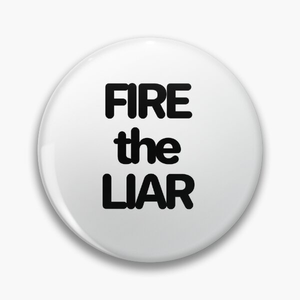 Item preview, Fire the liar designed and sold by SpecialNothing.
