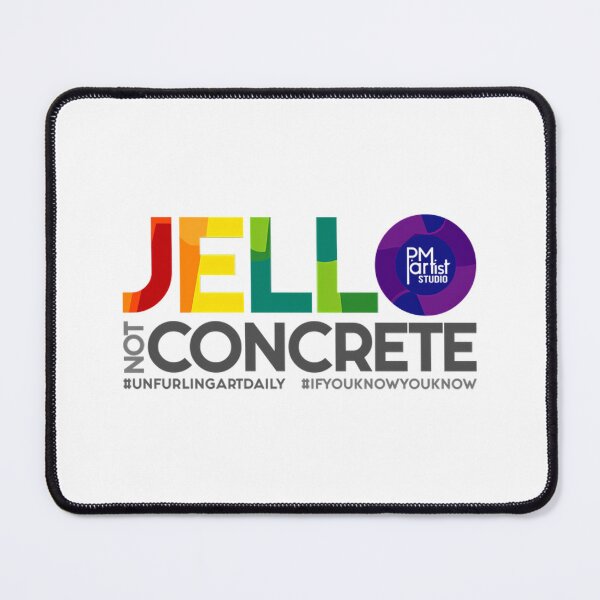 Item preview, Jello Not Concrete (Dark) designed and sold by PMartistArtStu.