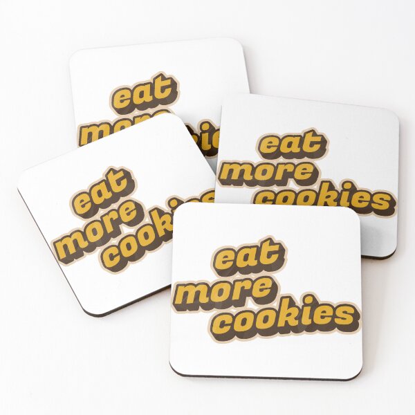 Item preview, Funny EAT MORE COOKIES Junk Food Cookie Love Humor Sweets Bakery Lover designed and sold by Space Ghettos.
