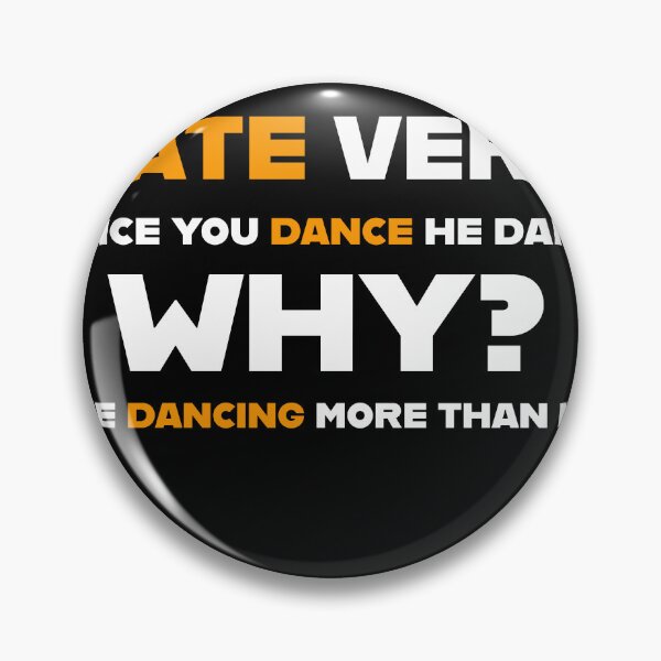 Item preview, Grammar Humor T-Shirt – “I Dance You Dance He Dances Why?” Funny English Language Verb Joke Tee designed and sold by Ahmad-brosltd.