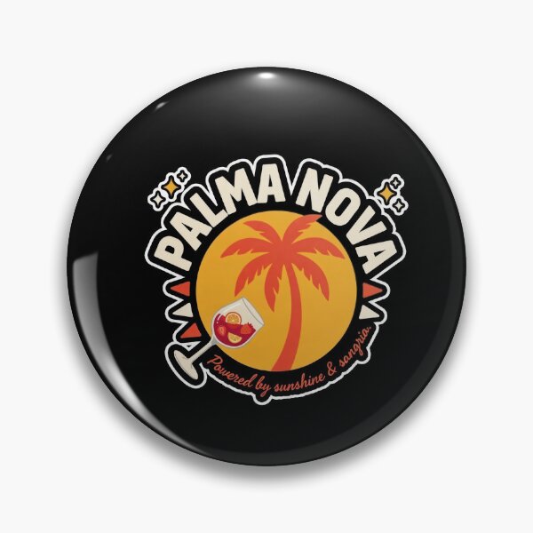 Item preview, Palma Nova: Powered by sunshine and sangria. designed and sold by InkRebelia.