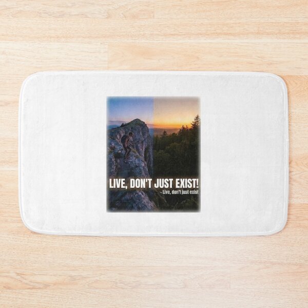 Item preview, Live, Don't Just Exist - Adventure & Nature Motivational Quote designed and sold by Csaba1983.