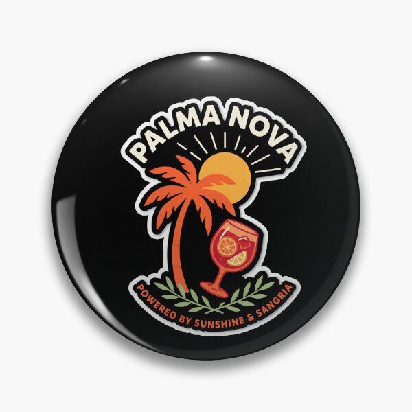 Item preview, Palma Nova: Powered by sunshine and sangria. designed and sold by InkRebelia.