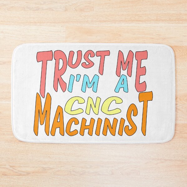 Artikelvorschau, Glaub mir, ich bin CNC-Maschinenbediener. entworfen und verkauft von sednalafandy79.