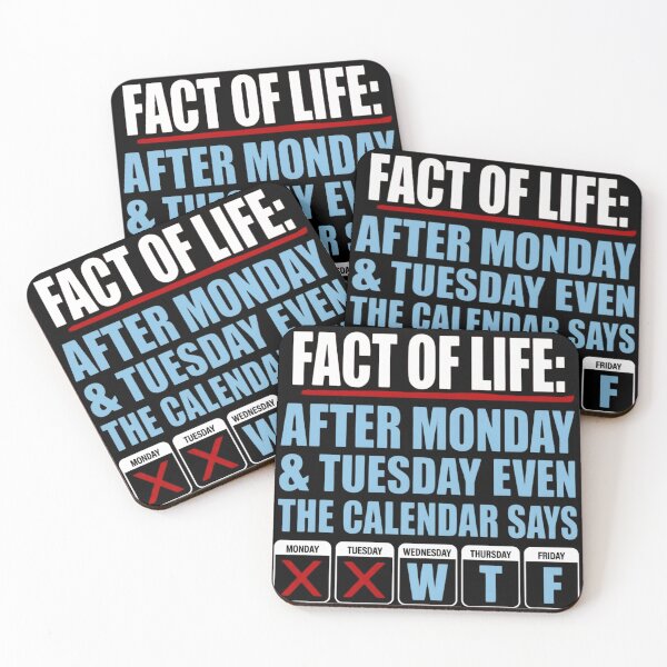 Item preview, Funny Calendar Saying Fact Of Life WTF After Monday Tuesday designed and sold by haitrieuic96.