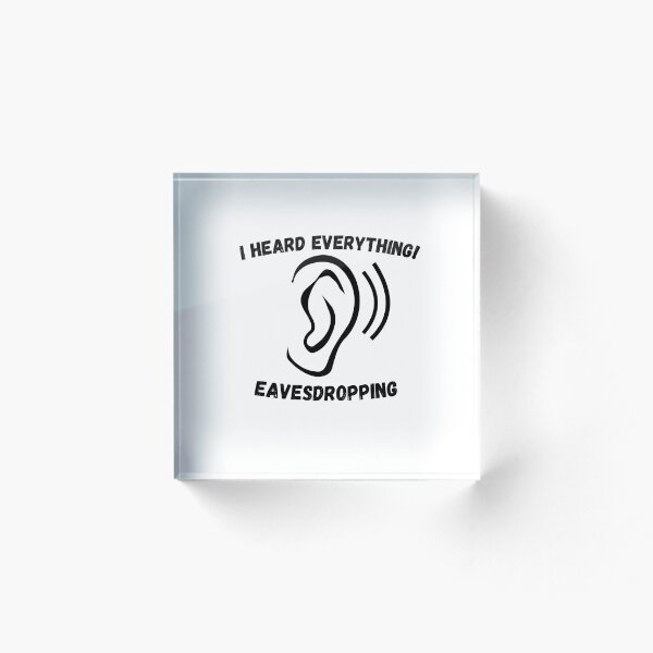 Item preview, Eavesdropping designed and sold by AMCreatix.