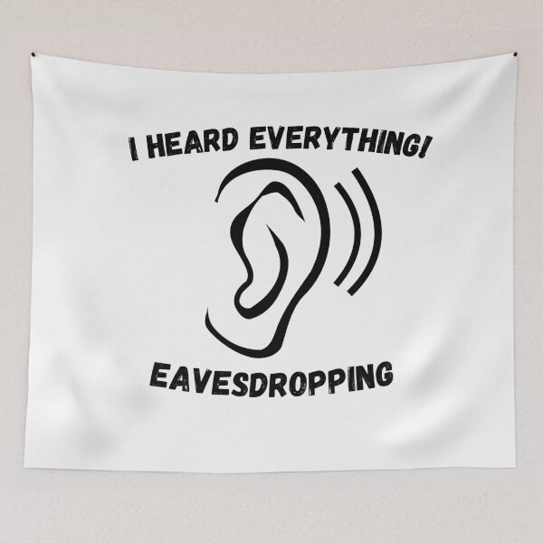 Item preview, Eavesdropping designed and sold by AMCreatix.