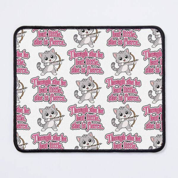 Item preview, Though she be little, she be fierce. KItten 2 designed and sold by DaveNeurotic.