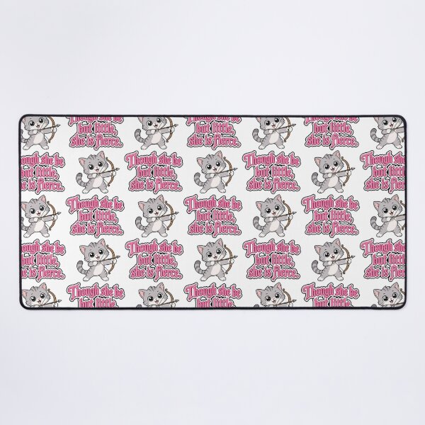 Item preview, Though she be little, she be fierce. KItten 2 designed and sold by DaveNeurotic.
