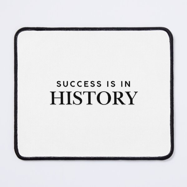 Item preview, Success is in history designed and sold by ArtistTejal.