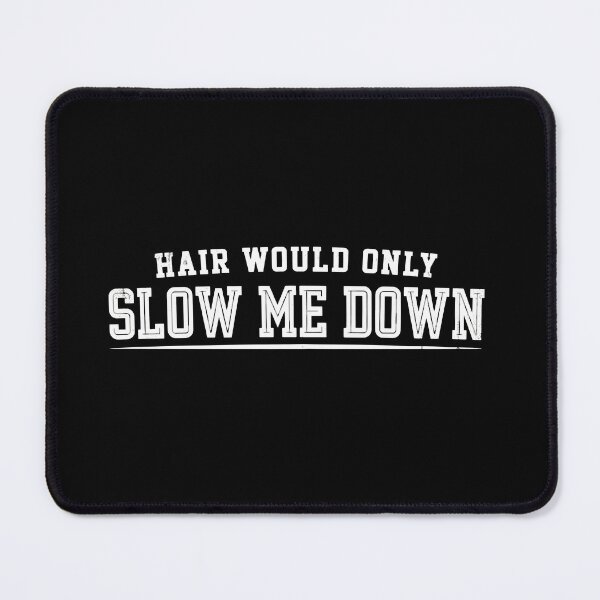 Item preview, Hair Would Only Slow Me Down Funny Dad Humor Typography Design | Vintage Athletic Style designed and sold by Lina Caro.