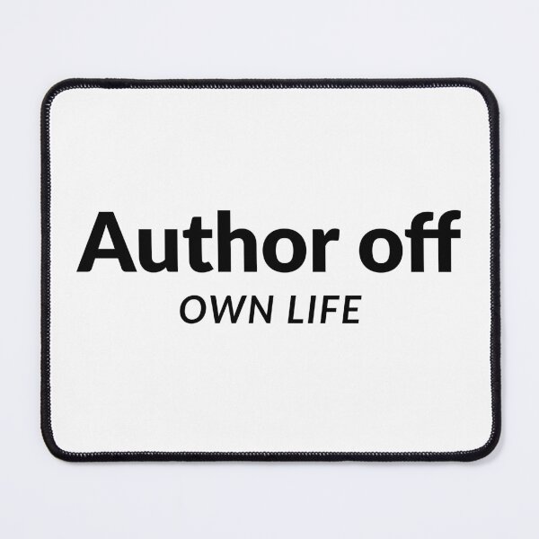 Item preview, Author off own life designed and sold by ArtistTejal.