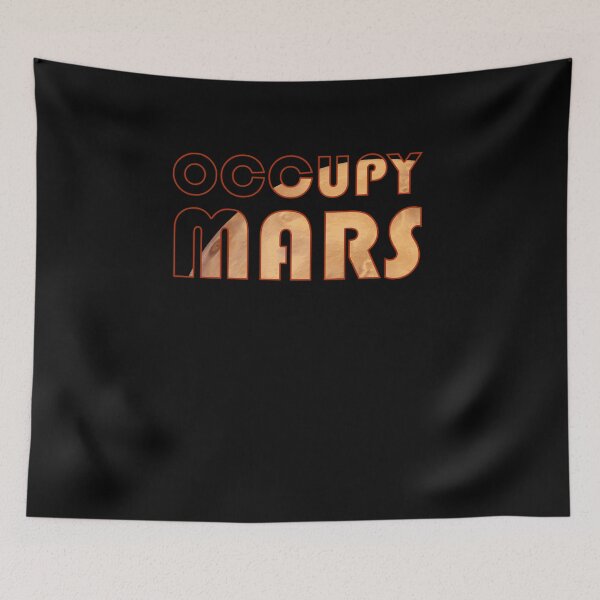 Item preview, Occupy Mars Space Exploration Colonization designed and sold by marke770.
